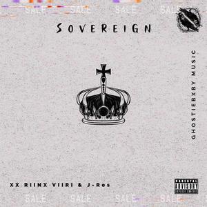 Sovereign (feat. J-Res) (Explicit)