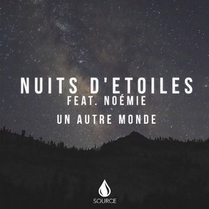 Un autre monde(feat. Noémie)