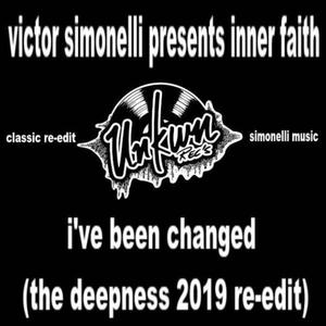 I've Been Changed (The Deepness 2019 Re-Edit)