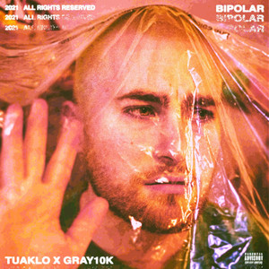 Bipolar (feat. Gray10k) [Explicit]