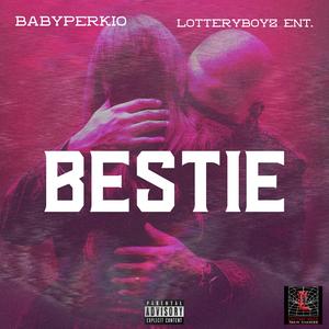 BESTIE (Explicit)