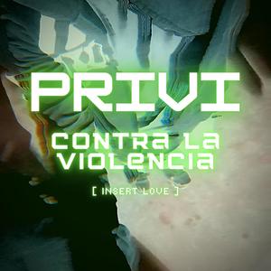 Contra La Violencia (Insert love)