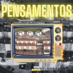 Pensamentos (Explicit)