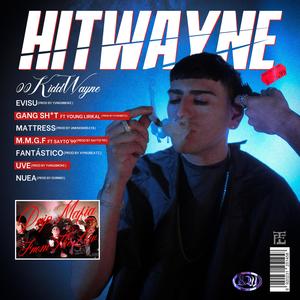 HIT WAYNE (Explicit)