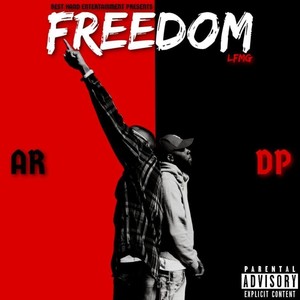 Freedom (Explicit)