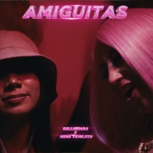 Amiguitas (Explicit)