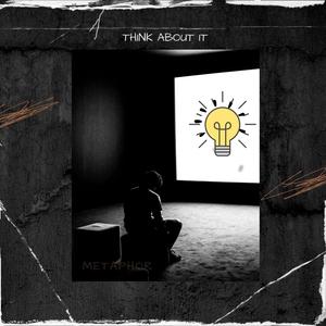 Think About It (Explicit)