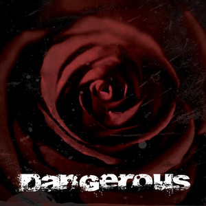 Dangerous (Inst.)