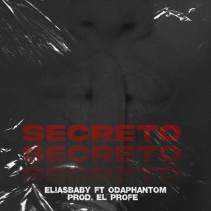 Secreto (Explicit)