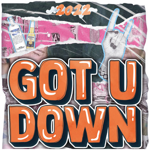 Got U Down (Explicit)