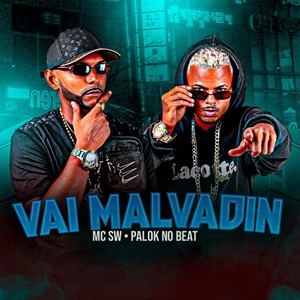 Vai Malvadin (Explicit)