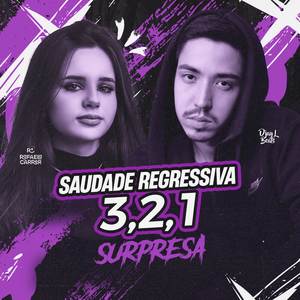 MTG SAUDADE REGRESSIVA (3.2.1 SURPRESA)