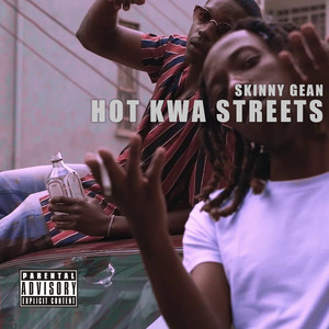 Hot Kwa Streets