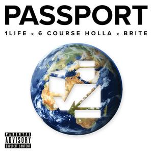 Passport (feat. 6 Course Holla) [Explicit]