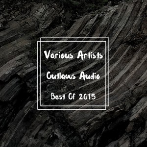 Outlaws Audio: Best Of 2015