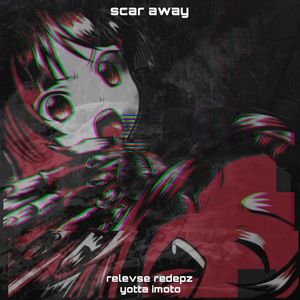 scar away