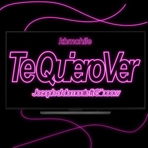 Te quiero ver (feat. Joseph el d3ment3) [Explicit]