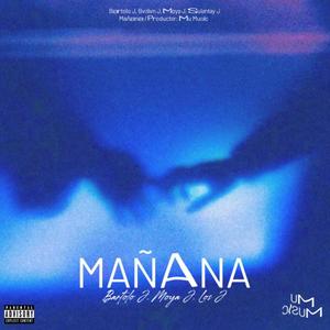 Mañana (feat. Moya J & Los J)