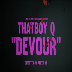 Devour (Explicit)