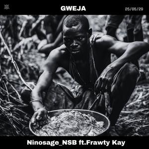 Gweja (feat. Frawsty Kay) (Explicit)