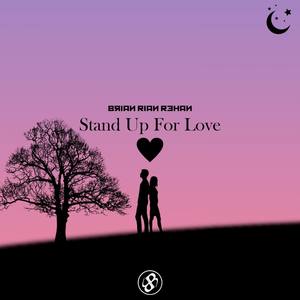 Stand Up For Love