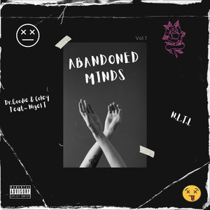 Abandoned Minds (Explicit)