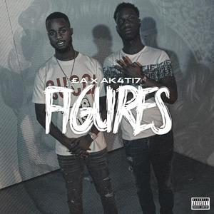 Figures (feat. Ak4ti7) [Explicit]