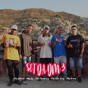 Set Da Dm 03 (feat. Mc Dilance, Mc Ks, Mc Manin Cq, Mc Vitor Torres, Mc Braian & DJ Menor Siilva) [Explicit]