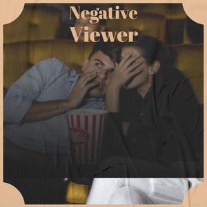 Negative Viewer