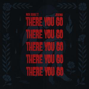 There You Go (Explicit)