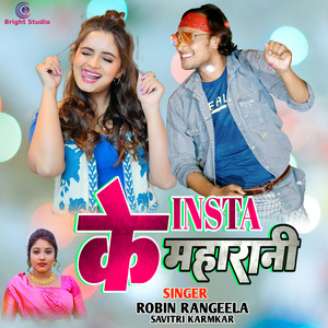 Robin Rangeela - Insta Ke Maharani