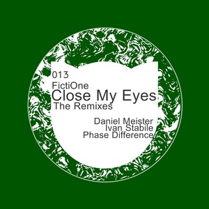 close my eyes - the remixes