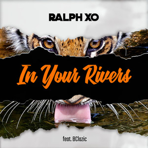 In Your Rivers