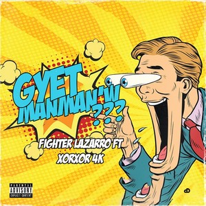Gyèt Manman W (Explicit)