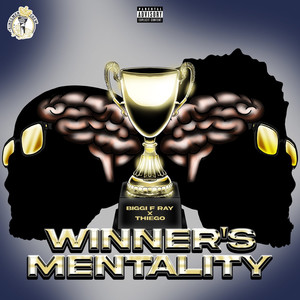 Winner's Mentality (Explicit)