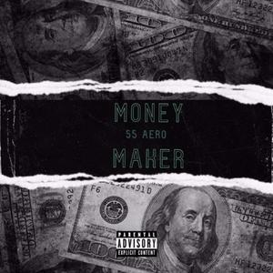 Money Maker (Explicit)