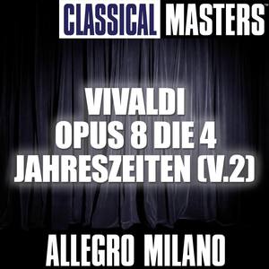 Classical Masters: Vivaldi Opus 8 Die 4 Jahreszeiten (V.2)