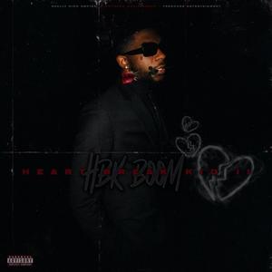 Heartbreak Kid II (Explicit)