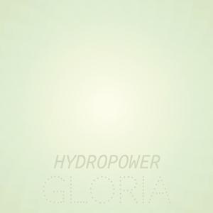 Hydropower Gloria
