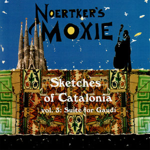 Sketches of Catalonia, Vol. 3: Suite For Gaudí 1