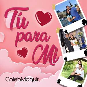 Tú para Mi