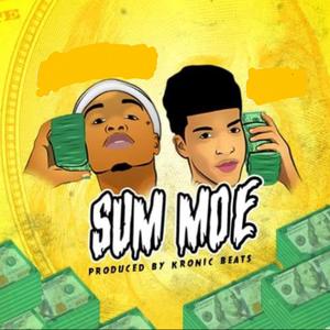 Sum Moe (feat. MarcB) [Explicit]