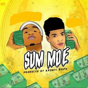 Sum Moe (feat. MarcB) (Explicit)