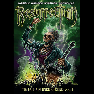 Resurrection: The Bahrain Underground, Vol.1 (Live) [Explicit]