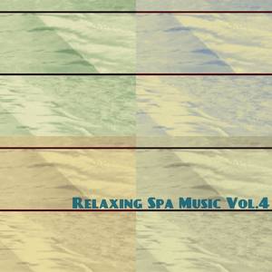 Relaxing Spa Music Vol. 4