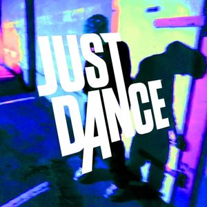 just dance (feat. X5IVE) [Explicit]