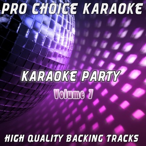 Karaoke Party, Vol. 7 (Sing Your Favourite Karaoke Hits)