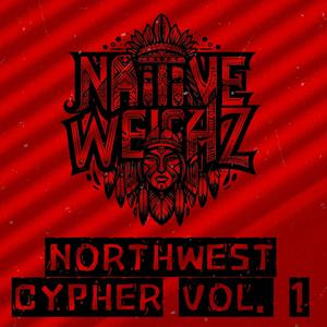 Northwest Cypher, Vol. 1 (feat. Pooky G, Deffine, Rhythm Child, Poltergeist OD, Impeoplesdreams, Sabe & Lil Smokey) (Explicit)