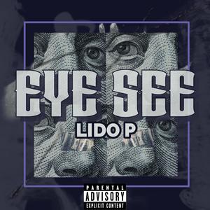 Eye See (Explicit)