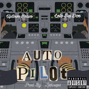 Auto Pilot (Explicit)